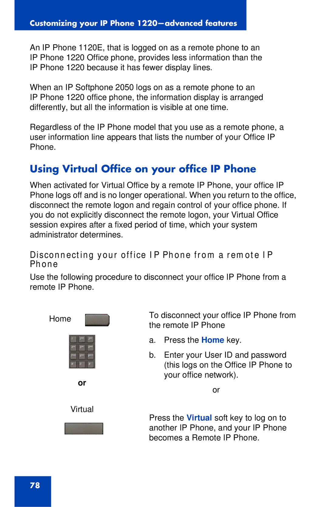 Nortel Networks IP Phone 1220 manual Using Virtual Office on your office IP Phone 