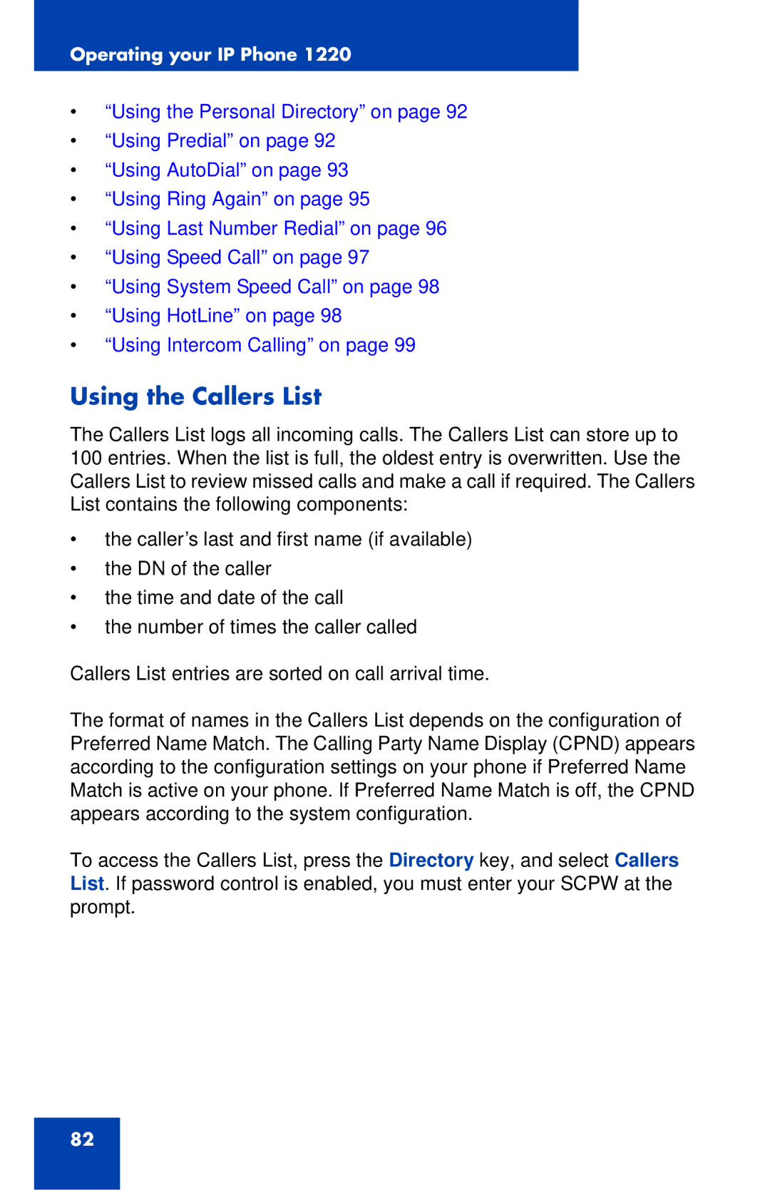 Nortel Networks IP Phone 1220 manual Using the Callers List 