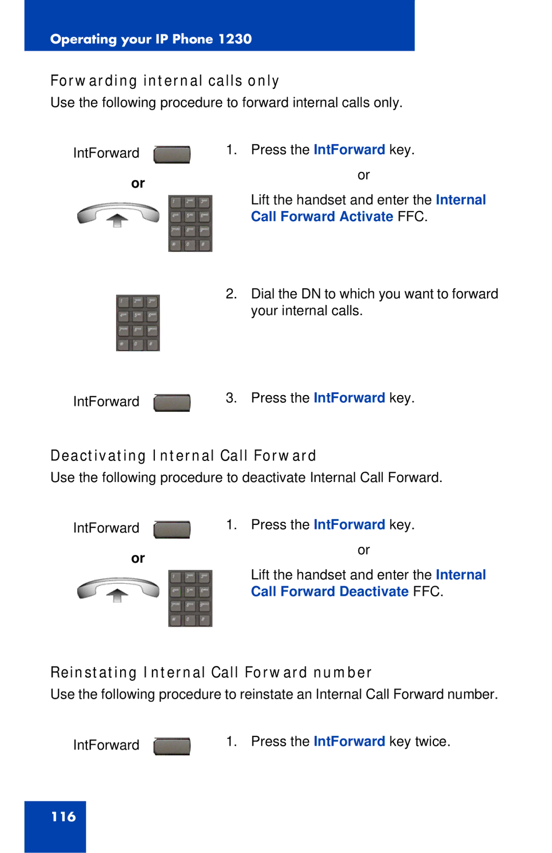 Nortel Networks IP Phone 1230 manual Forwarding internal calls only, Deactivating Internal Call Forward 