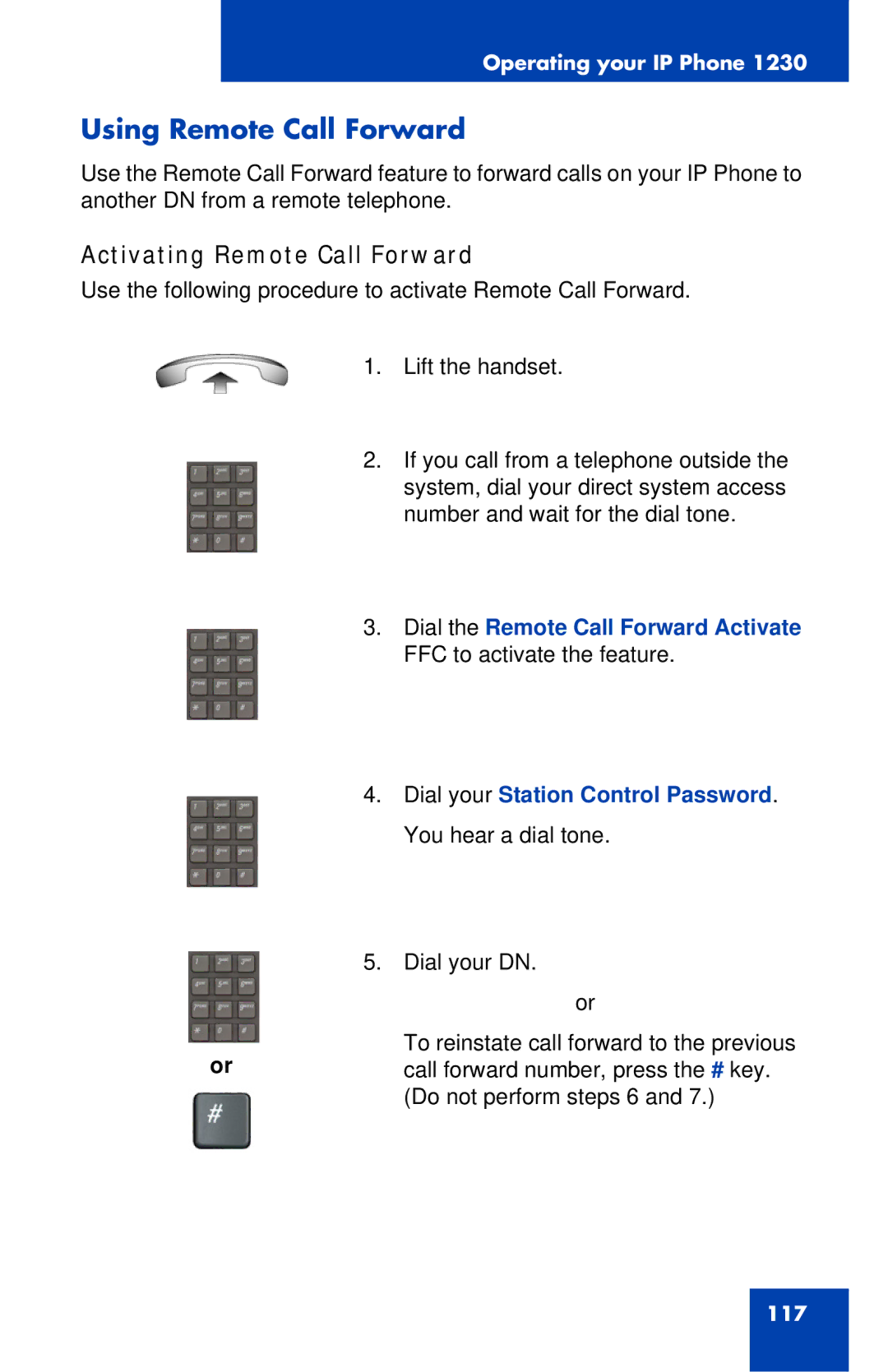 Nortel Networks IP Phone 1230 manual Using Remote Call Forward, Activating Remote Call Forward 