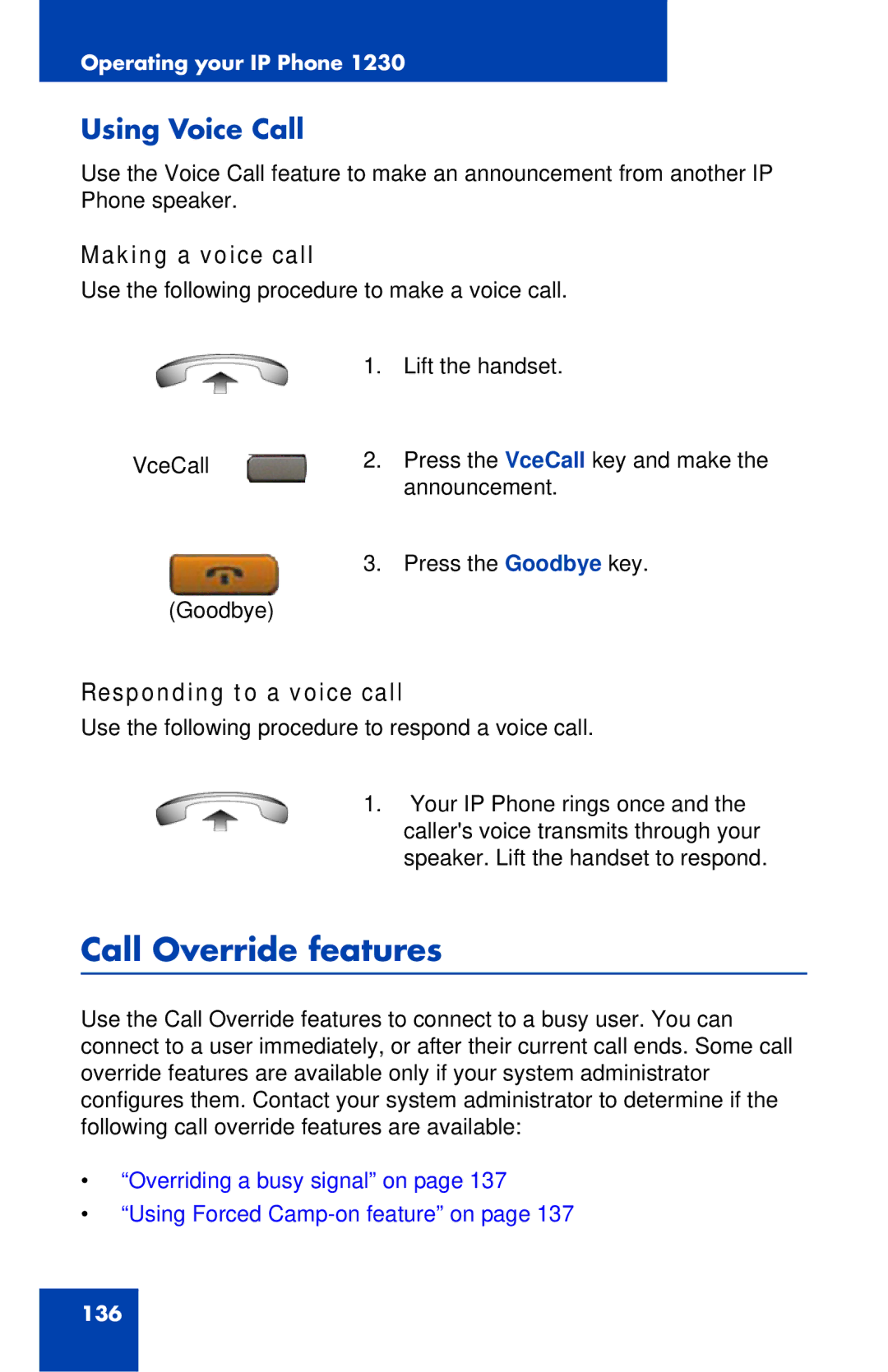 Nortel Networks IP Phone 1230 Call Override features, Using Voice Call, Making a voice call, Responding to a voice call 