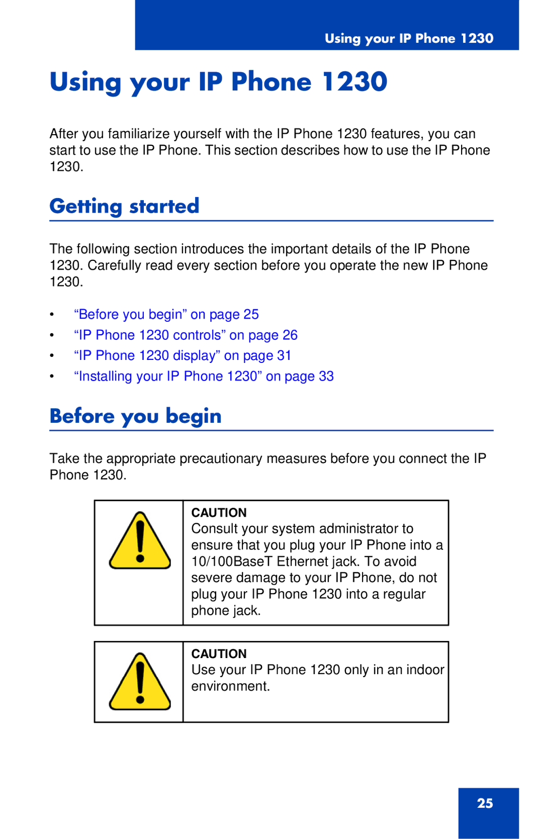 Nortel Networks IP Phone 1230 manual Using your IP Phone, Getting started, Before you begin 