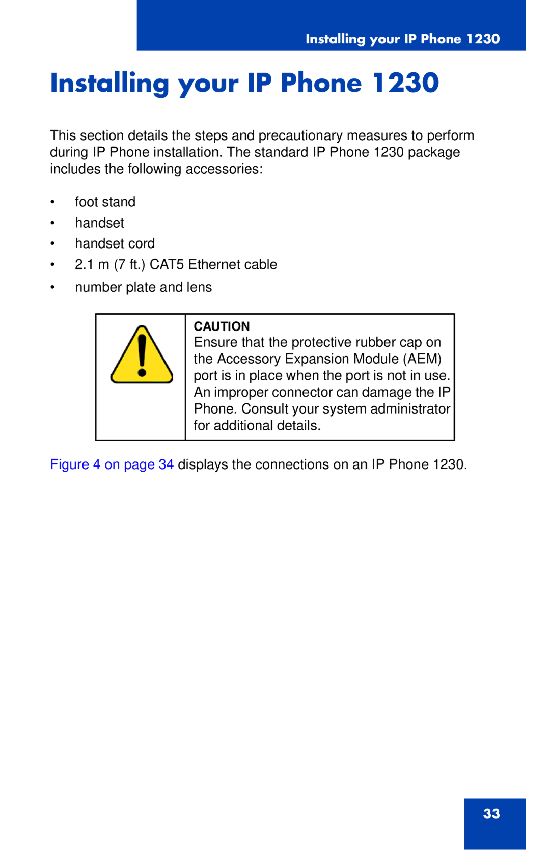 Nortel Networks IP Phone 1230 manual Installing your IP Phone, On page 34 displays the connections on an IP Phone 