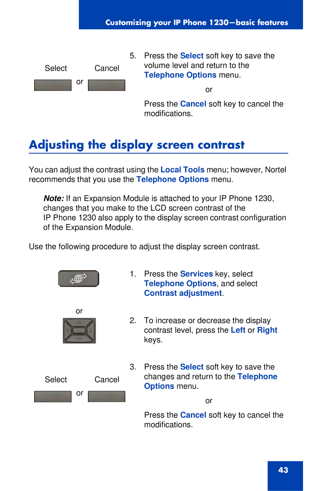 Nortel Networks IP Phone 1230 manual Adjusting the display screen contrast 