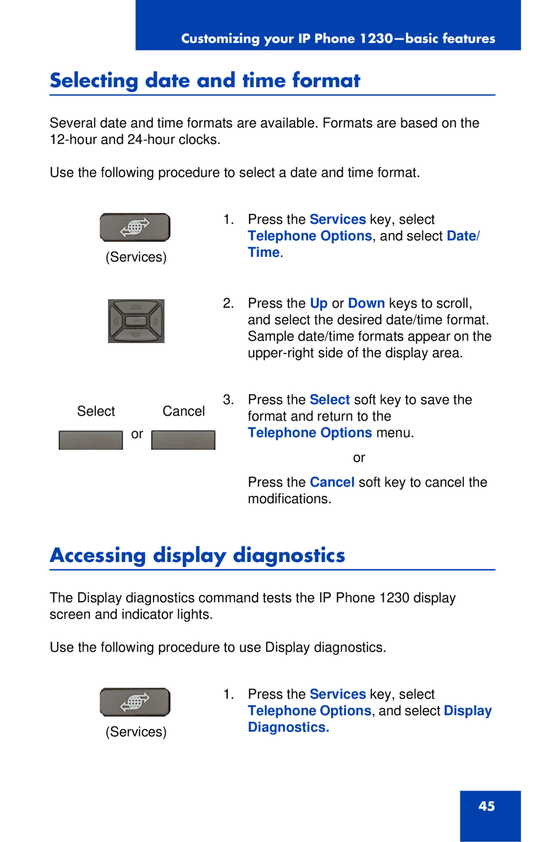 Nortel Networks IP Phone 1230 manual Selecting date and time format, Accessing display diagnostics, Telephone Options menu 