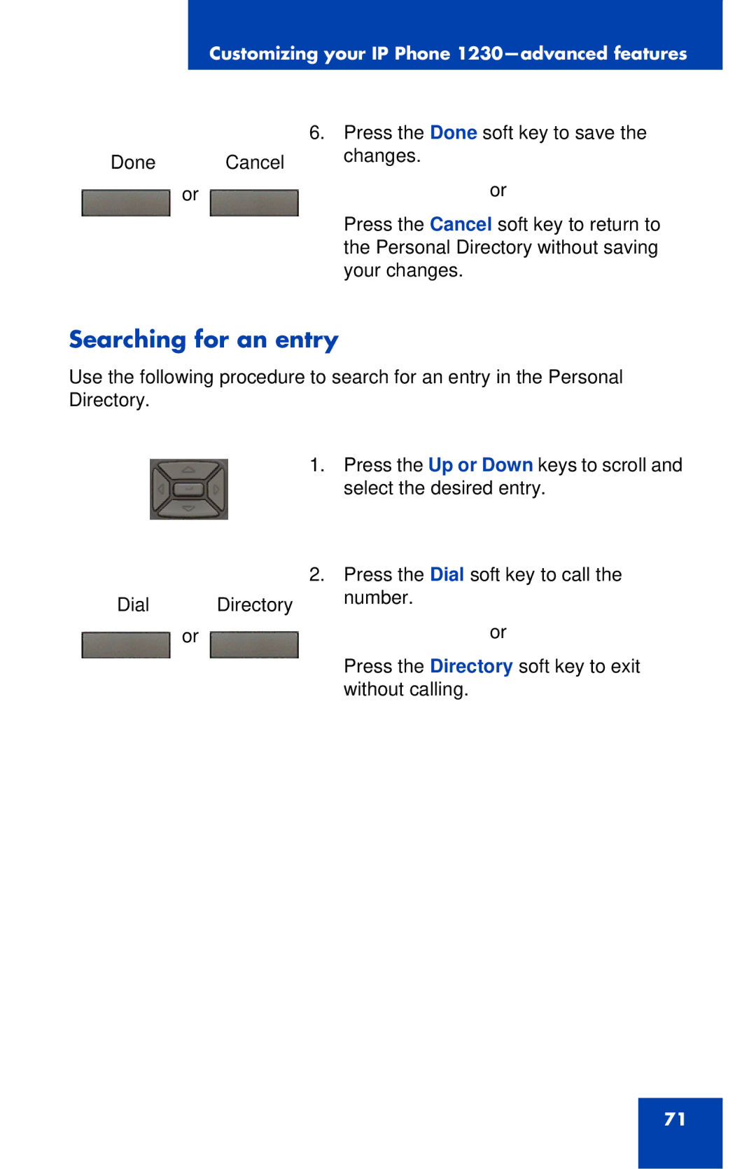 Nortel Networks IP Phone 1230 manual Searching for an entry 