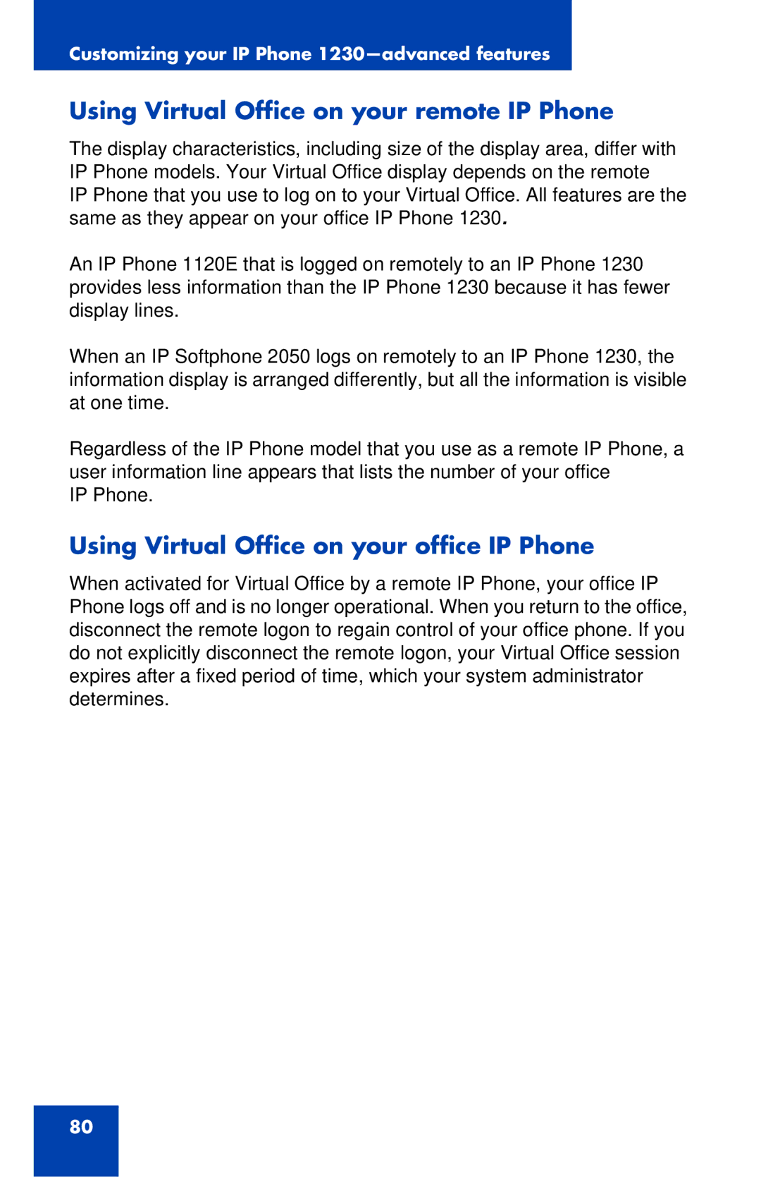 Nortel Networks IP Phone 1230 Using Virtual Office on your remote IP Phone, Using Virtual Office on your office IP Phone 