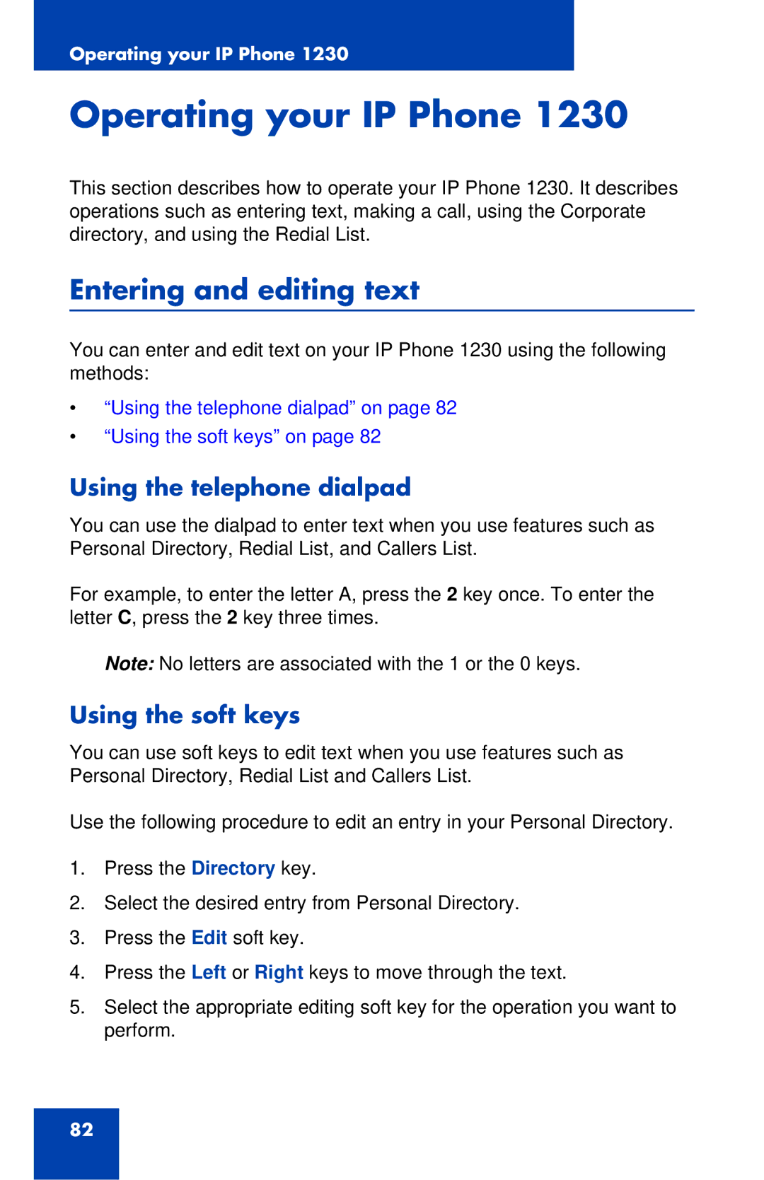 Nortel Networks IP Phone 1230 manual Operating your IP Phone, Entering and editing text, Using the telephone dialpad 