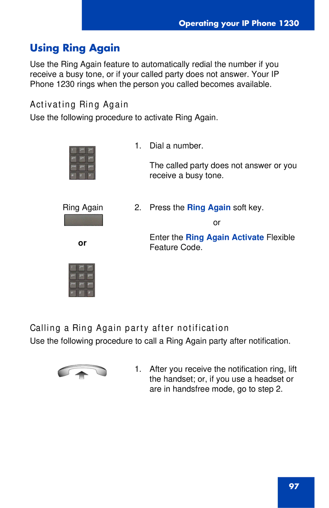 Nortel Networks IP Phone 1230 manual Using Ring Again, Activating Ring Again, Calling a Ring Again party after notification 