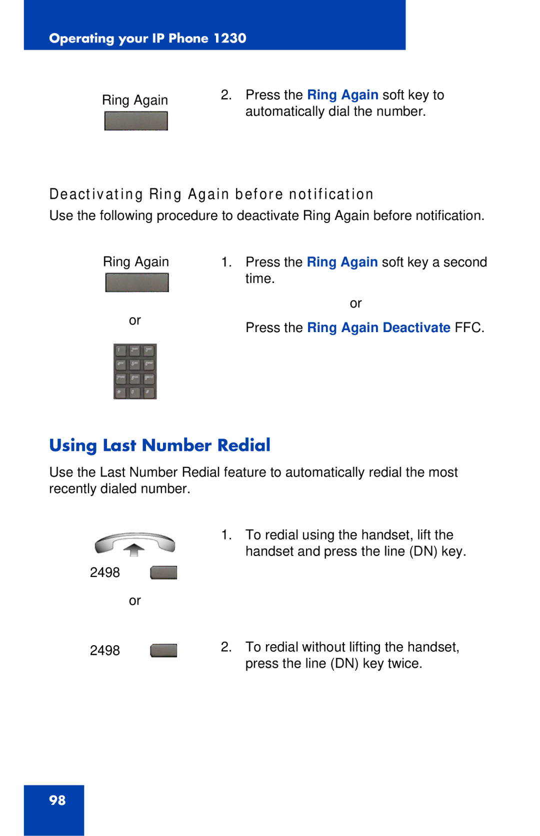 Nortel Networks IP Phone 1230 manual Using Last Number Redial, Deactivating Ring Again before notification 