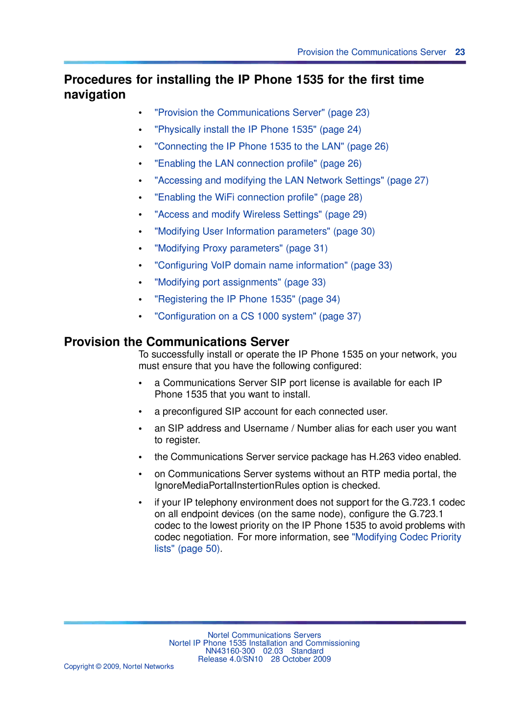 Nortel Networks IP Phone 1535 manual Provision the Communications Server 