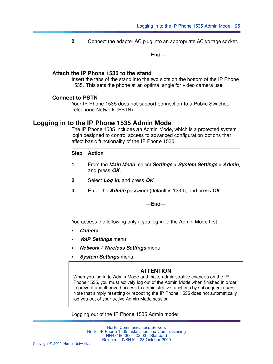 Nortel Networks Logging in to the IP Phone 1535 Admin Mode, Attach the IP Phone 1535 to the stand, Connect to Pstn 