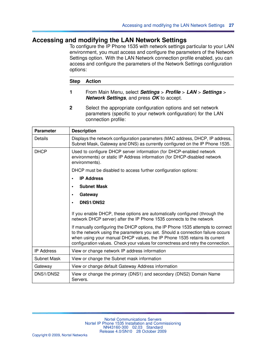 Nortel Networks IP Phone 1535 manual Accessing and modifying the LAN Network Settings, Parameter Description 