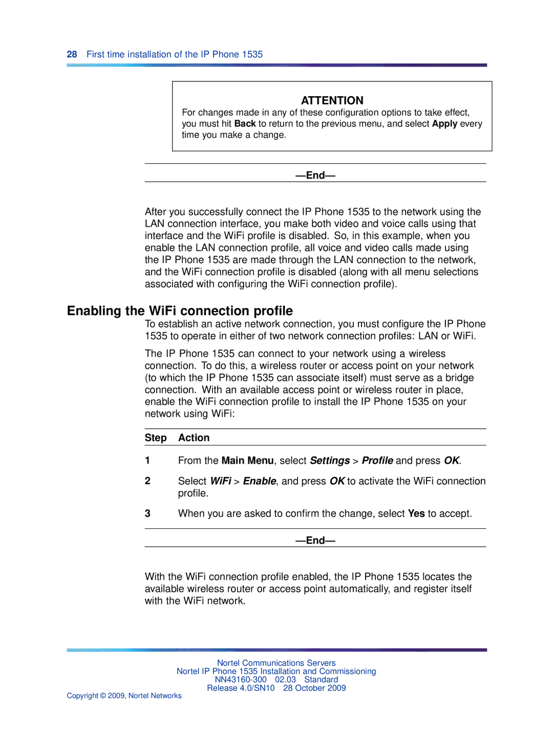 Nortel Networks IP Phone 1535 manual Enabling the WiFi connection proﬁle 