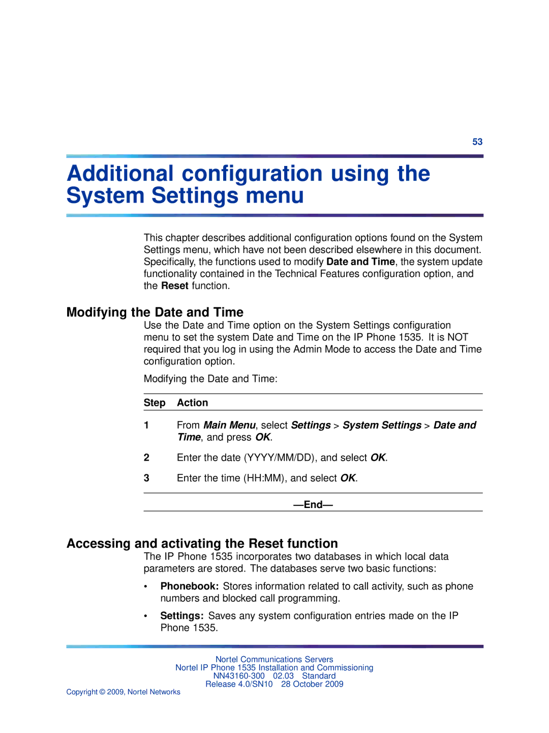 Nortel Networks IP Phone 1535 manual Additional conﬁguration using the System Settings menu, Modifying the Date and Time 