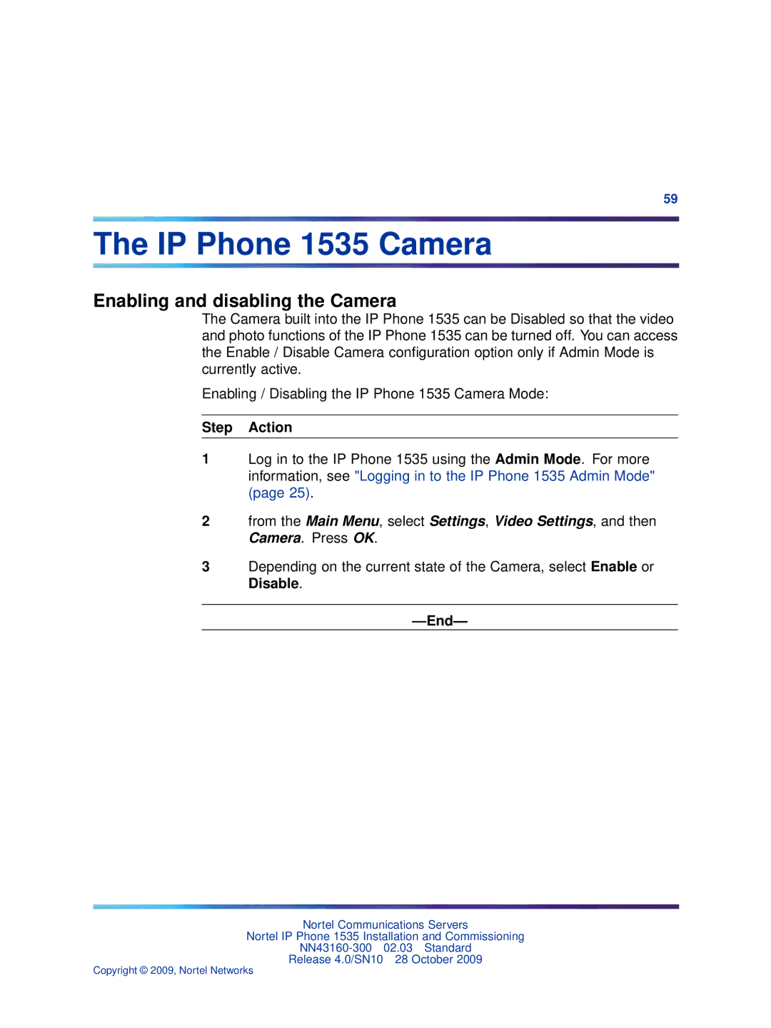 Nortel Networks manual IP Phone 1535 Camera, Enabling and disabling the Camera 