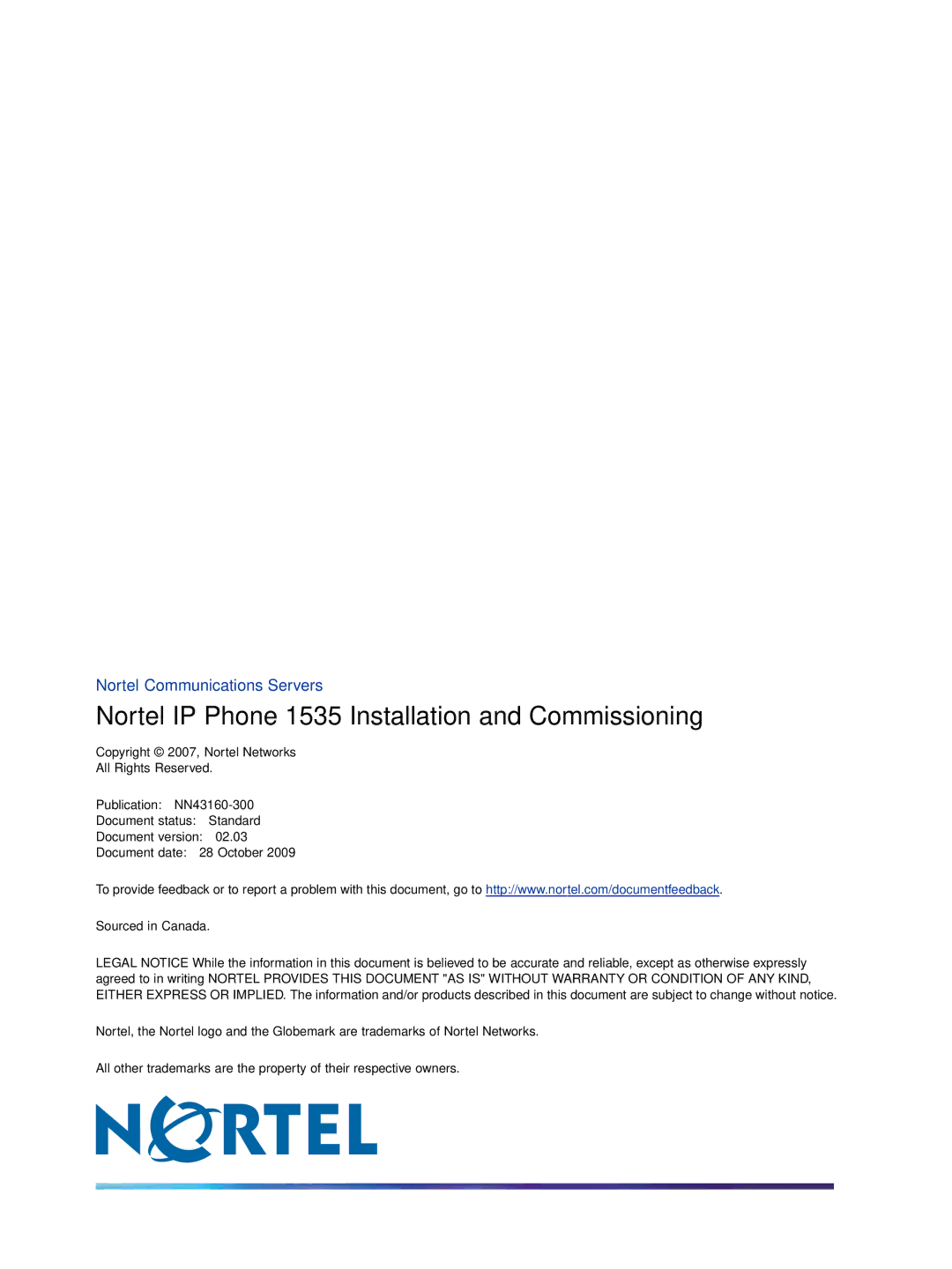 Nortel Networks manual Nortel IP Phone 1535 Installation and Commissioning 