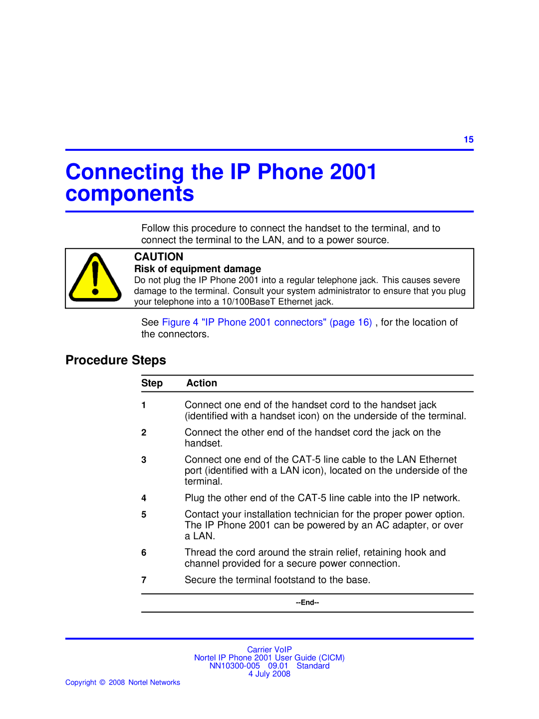 Nortel Networks manual Connecting the IP Phone 2001 components, Procedure Steps 