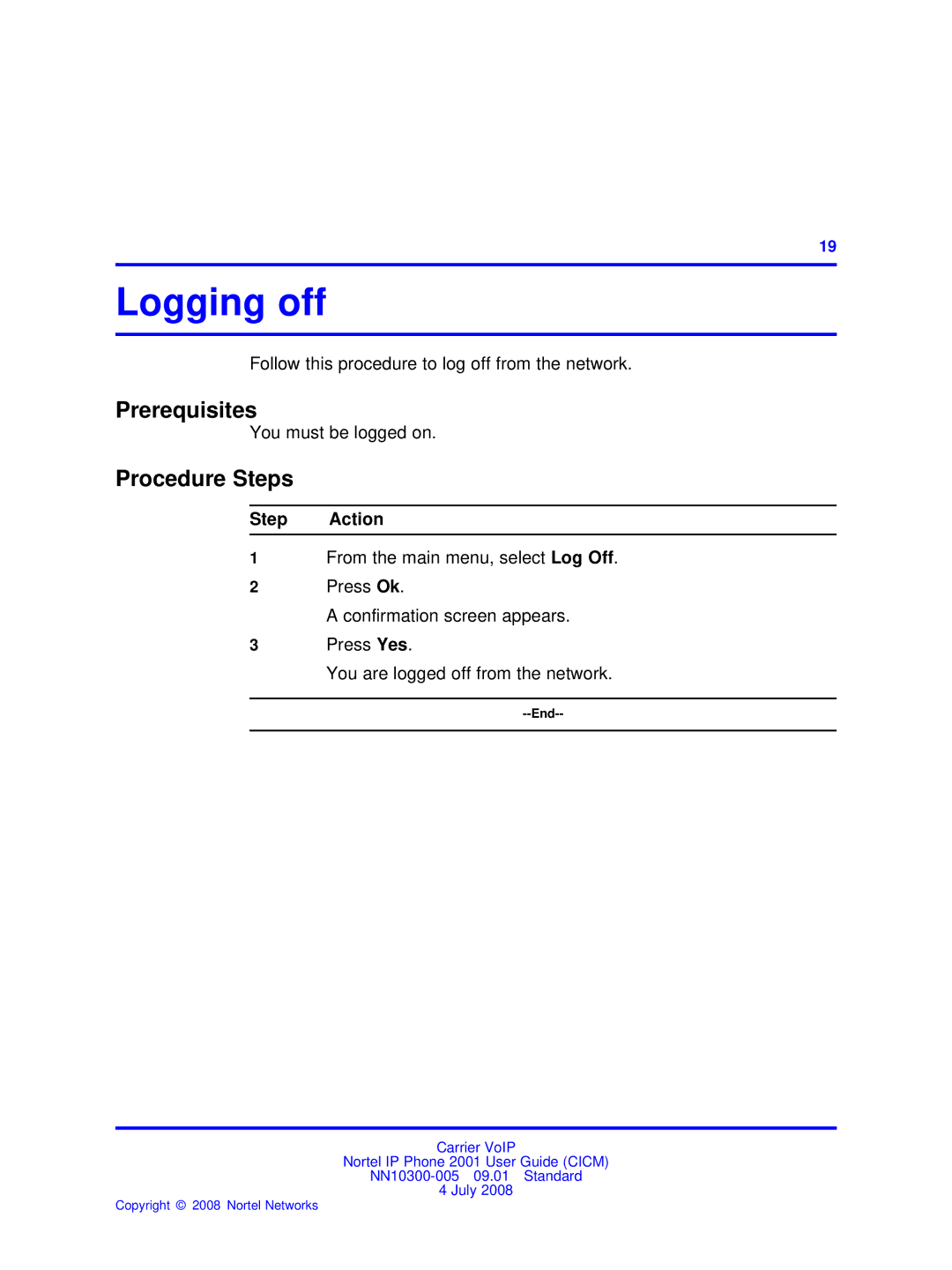 Nortel Networks IP Phone 2001 manual Logging off, Prerequisites 