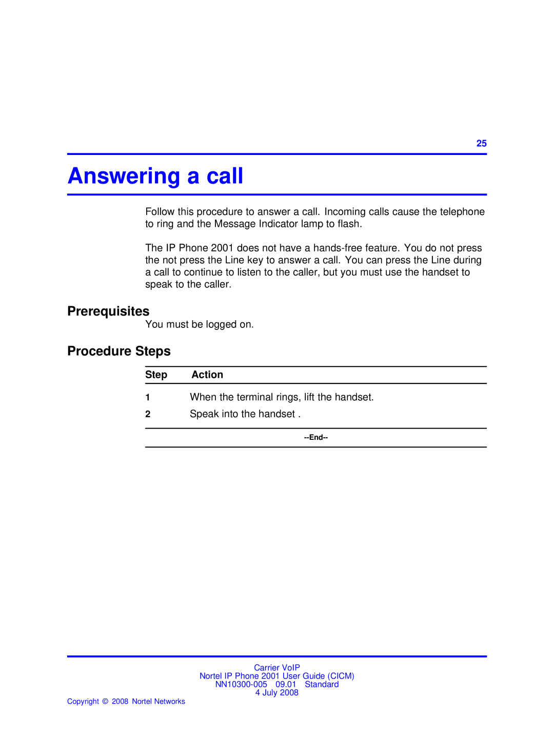 Nortel Networks IP Phone 2001 manual Answering a call, Prerequisites 