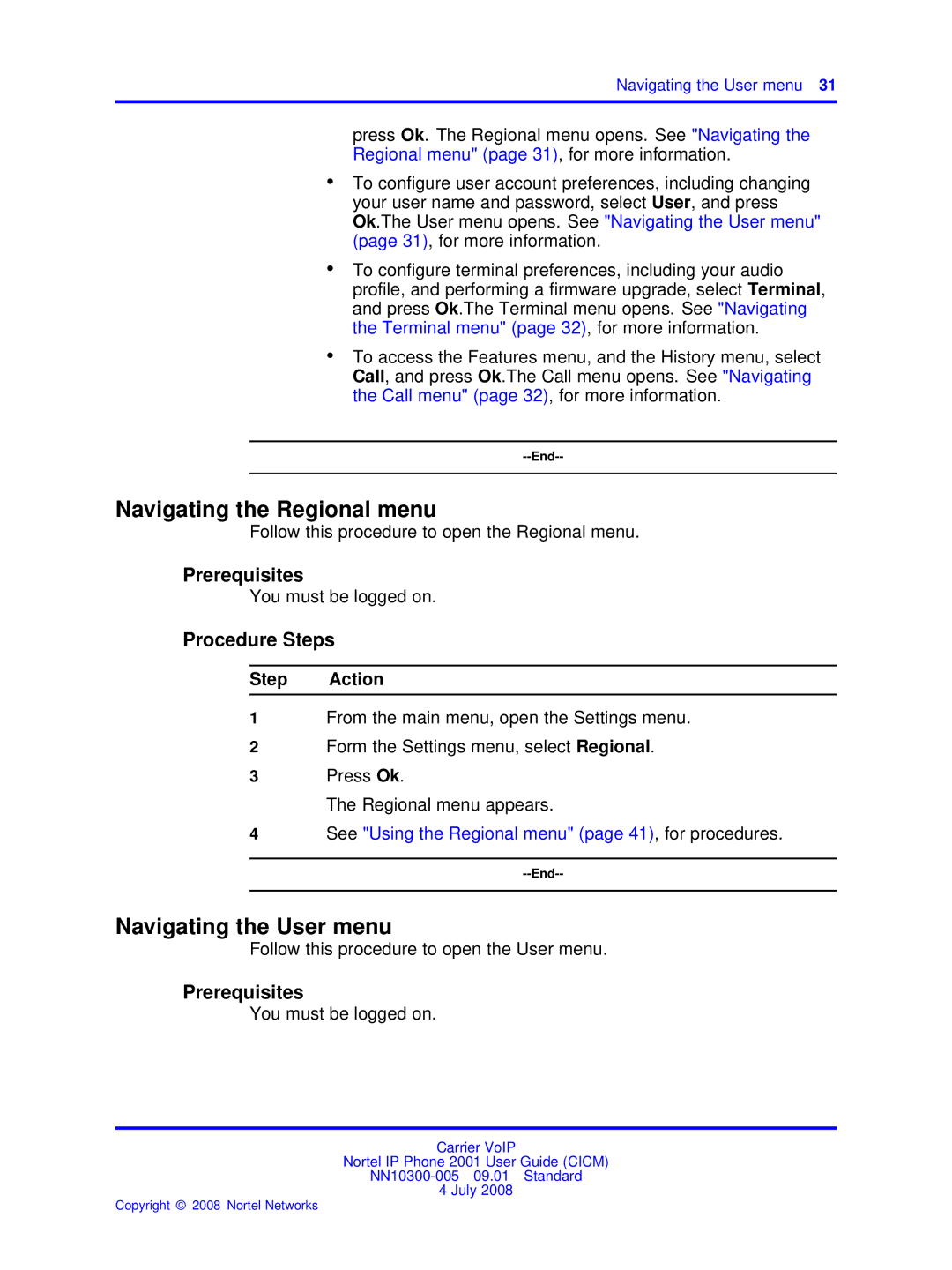 Nortel Networks IP Phone 2001 manual Navigating the Regional menu, Navigating the User menu 