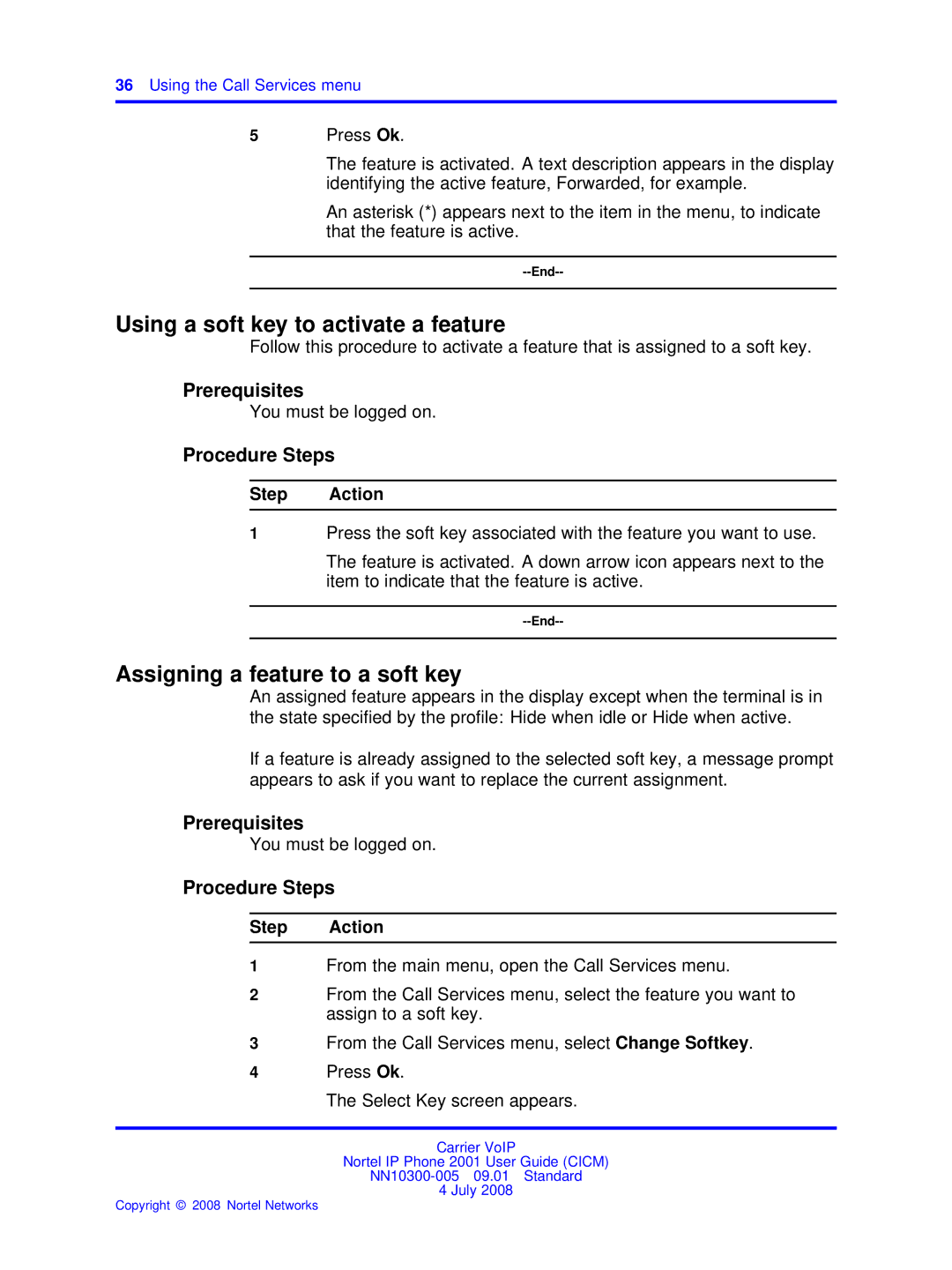 Nortel Networks IP Phone 2001 manual Using a soft key to activate a feature, Assigning a feature to a soft key 