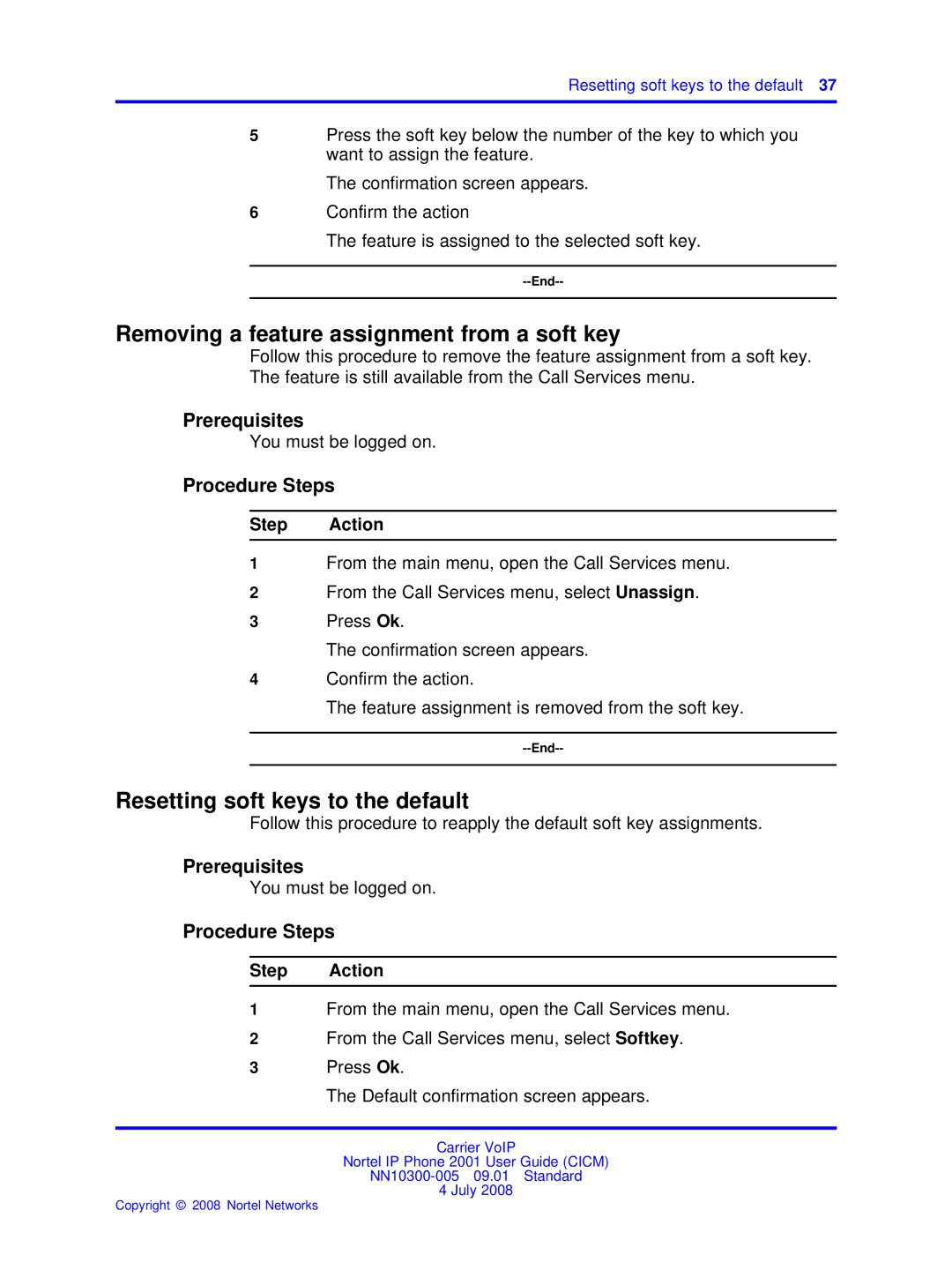 Nortel Networks IP Phone 2001 manual Removing a feature assignment from a soft key, Resetting soft keys to the default 