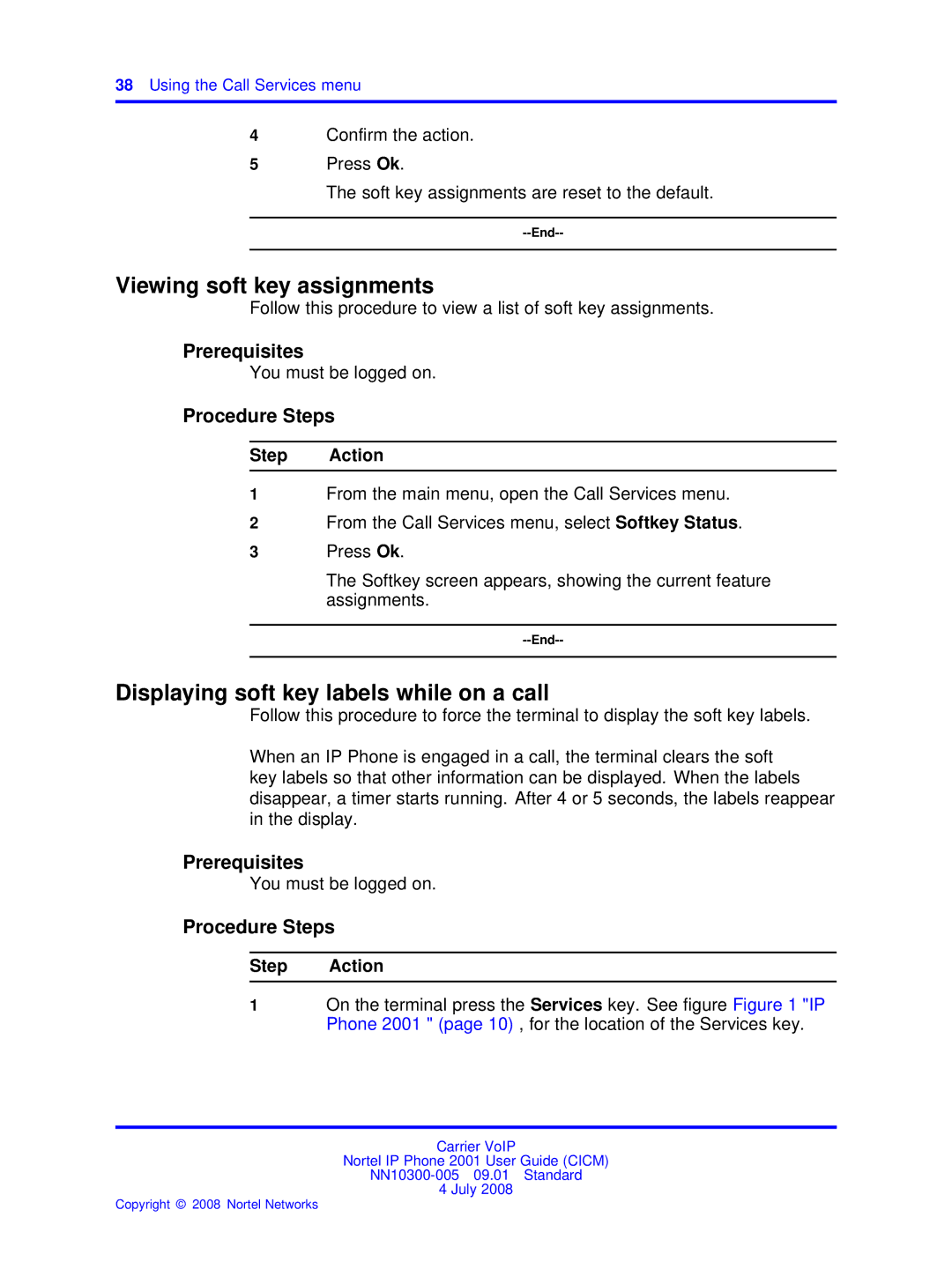 Nortel Networks IP Phone 2001 manual Viewing soft key assignments, Displaying soft key labels while on a call 