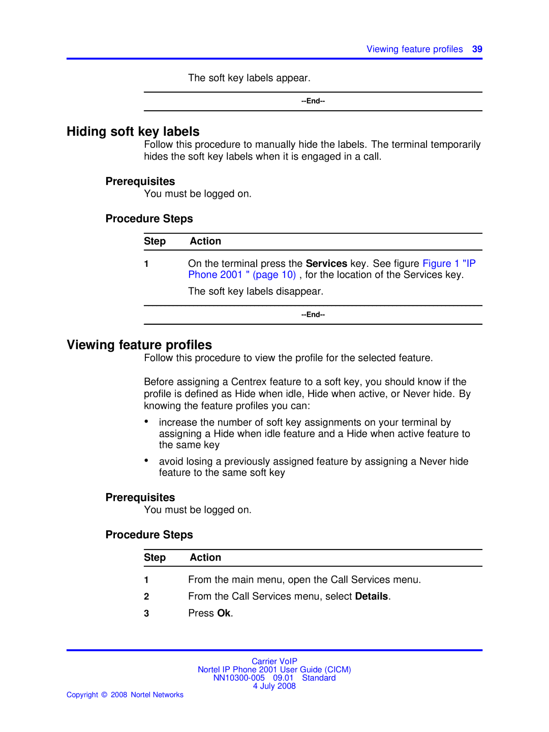 Nortel Networks IP Phone 2001 manual Hiding soft key labels, Viewing feature proﬁles 