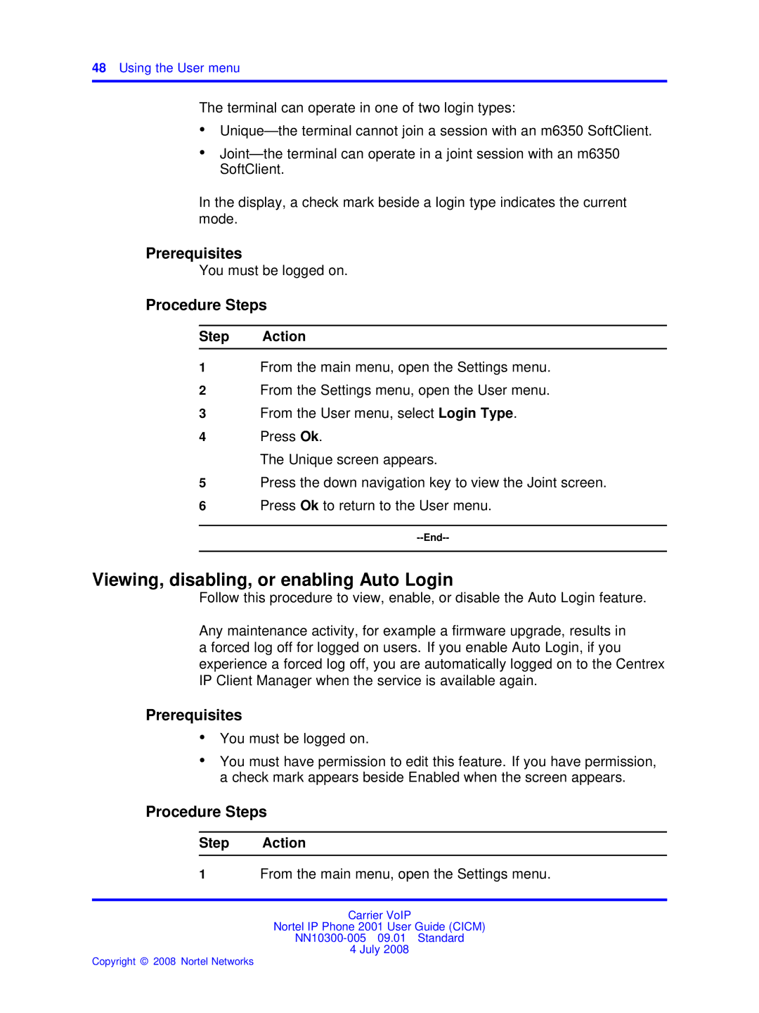 Nortel Networks IP Phone 2001 manual Viewing, disabling, or enabling Auto Login, Using the User menu 