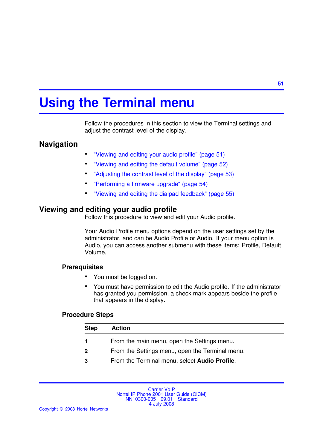 Nortel Networks IP Phone 2001 manual Using the Terminal menu, Viewing and editing your audio proﬁle 