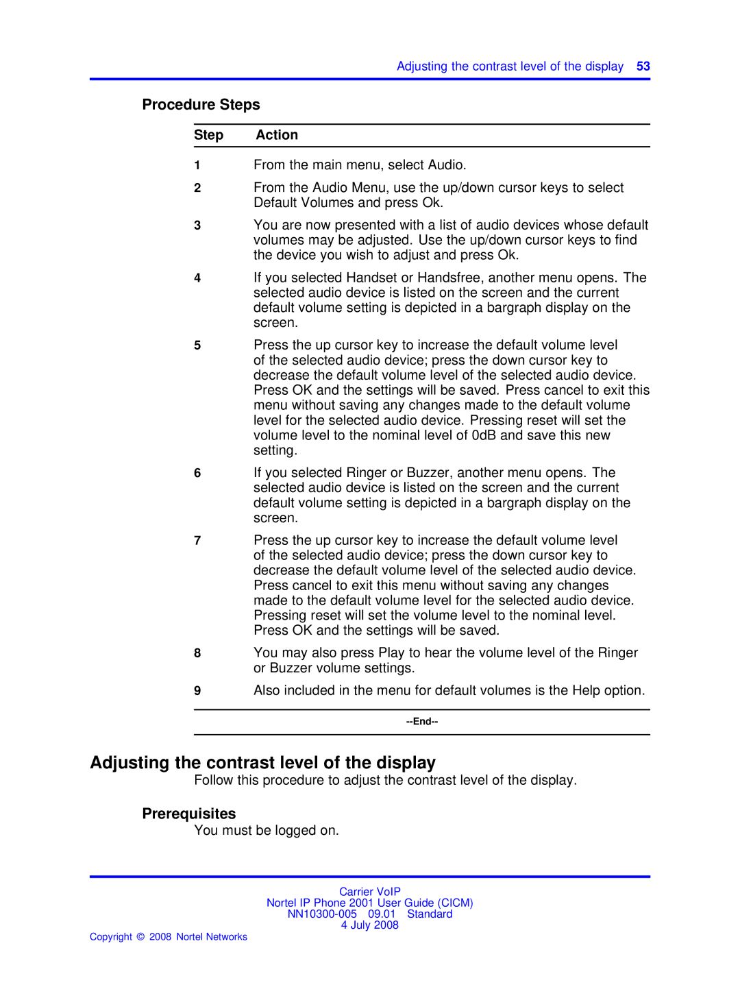 Nortel Networks IP Phone 2001 manual Adjusting the contrast level of the display 