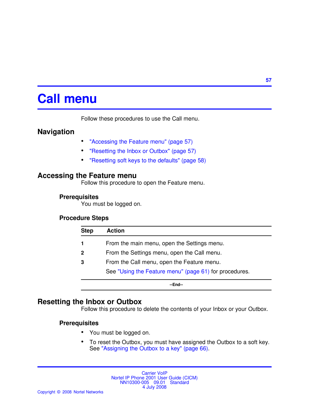 Nortel Networks IP Phone 2001 manual Call menu, Accessing the Feature menu, Resetting the Inbox or Outbox 