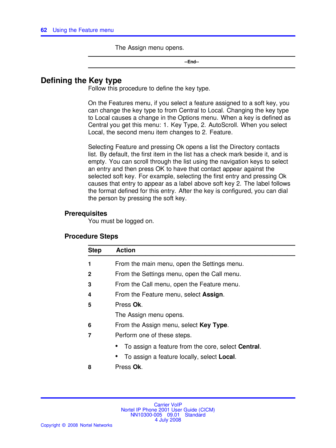 Nortel Networks IP Phone 2001 manual Deﬁning the Key type, Using the Feature menu 