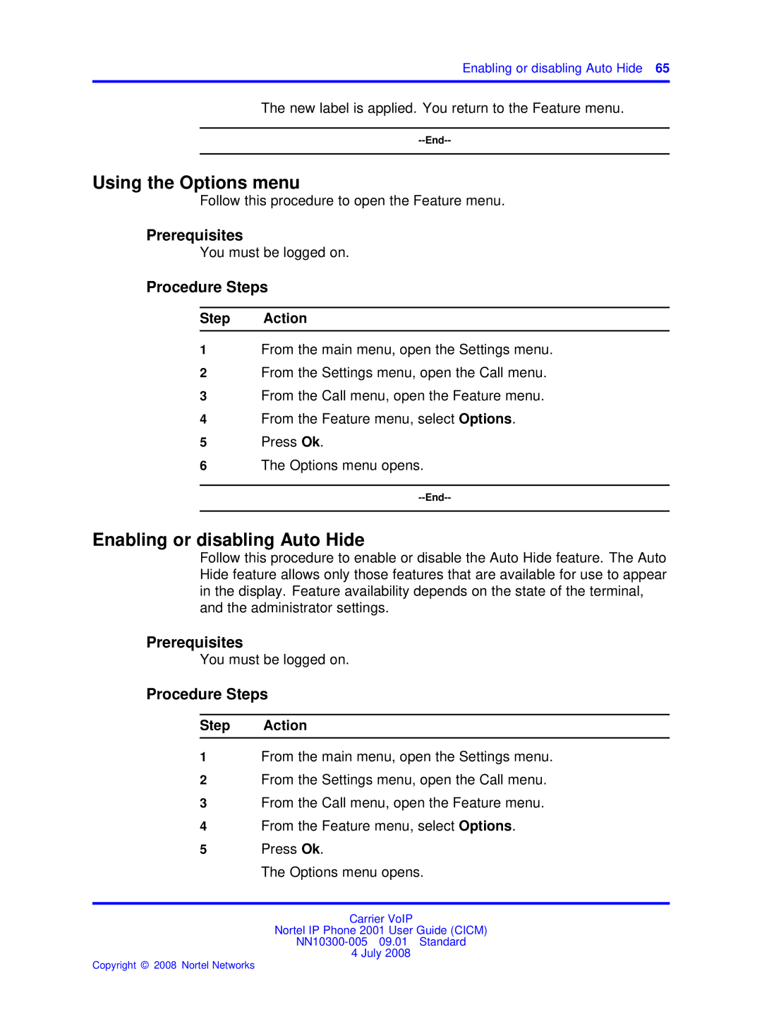 Nortel Networks IP Phone 2001 manual Using the Options menu, Enabling or disabling Auto Hide 