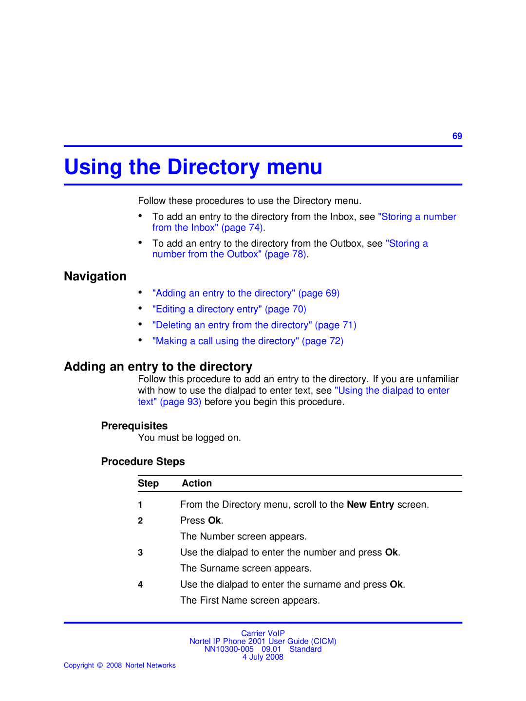 Nortel Networks IP Phone 2001 manual Using the Directory menu, Adding an entry to the directory 