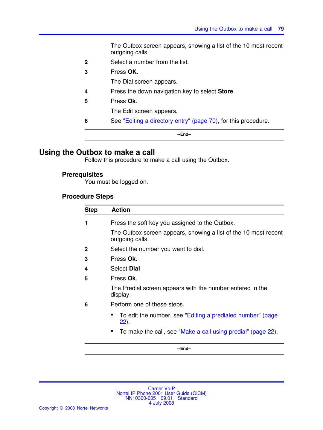 Nortel Networks IP Phone 2001 manual Using the Outbox to make a call 