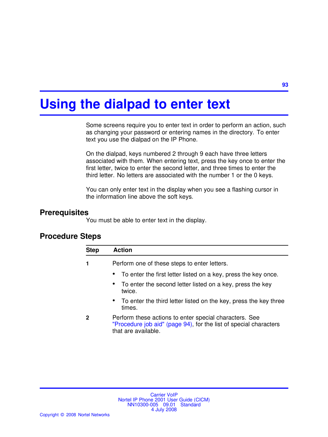 Nortel Networks IP Phone 2001 manual Using the dialpad to enter text, Prerequisites 