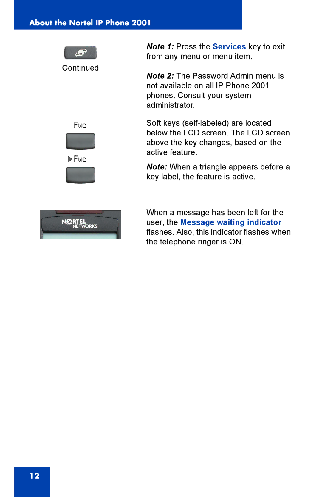 Nortel Networks IP Phone 2001 manual About the Nortel IP Phone 