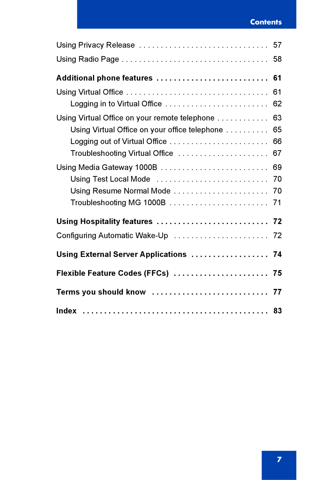 Nortel Networks IP Phone 2001 manual Additional phone features, Using Hospitality features 