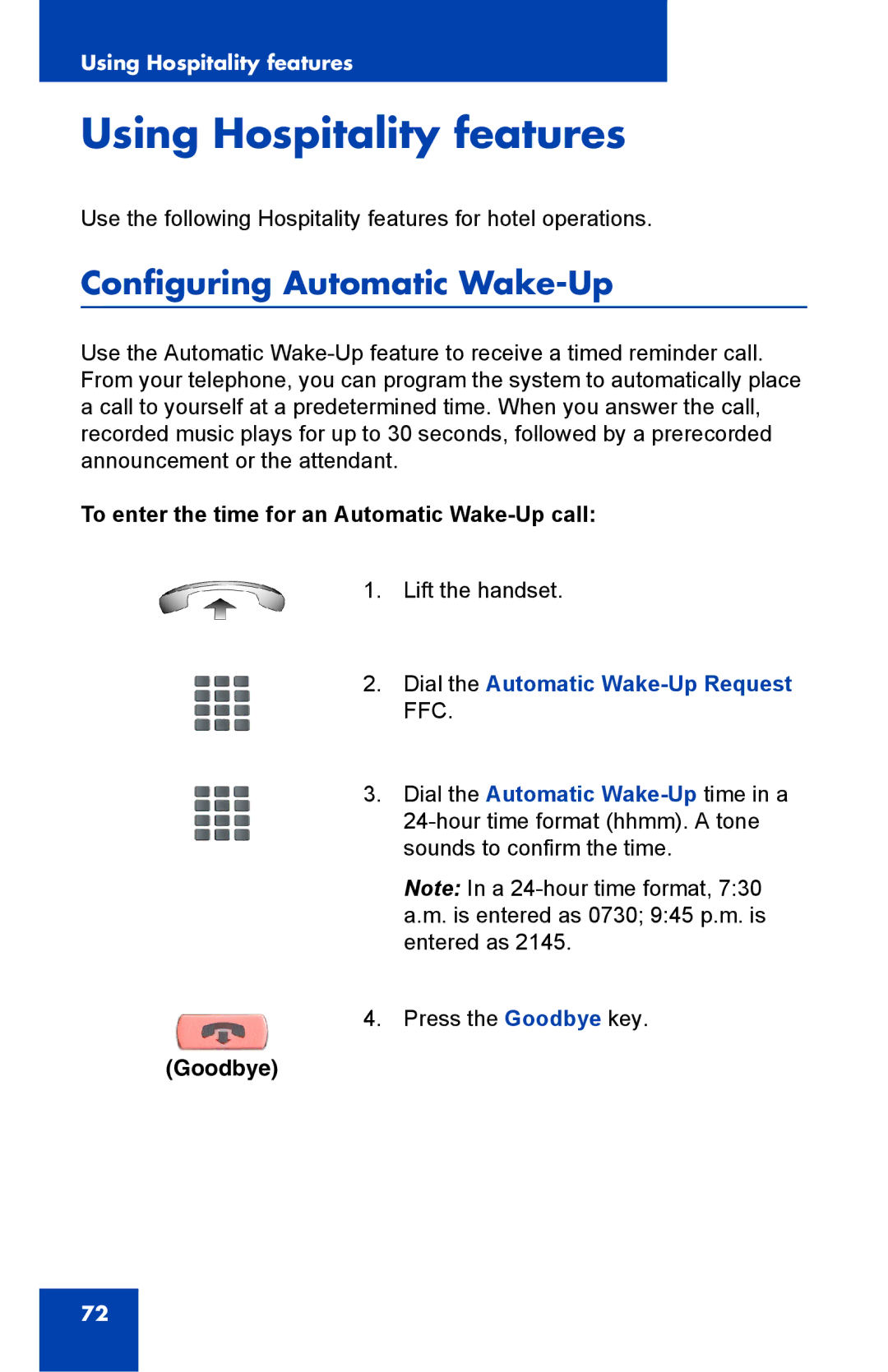 Nortel Networks IP Phone 2001 manual Using Hospitality features, Configuring Automatic Wake-Up 