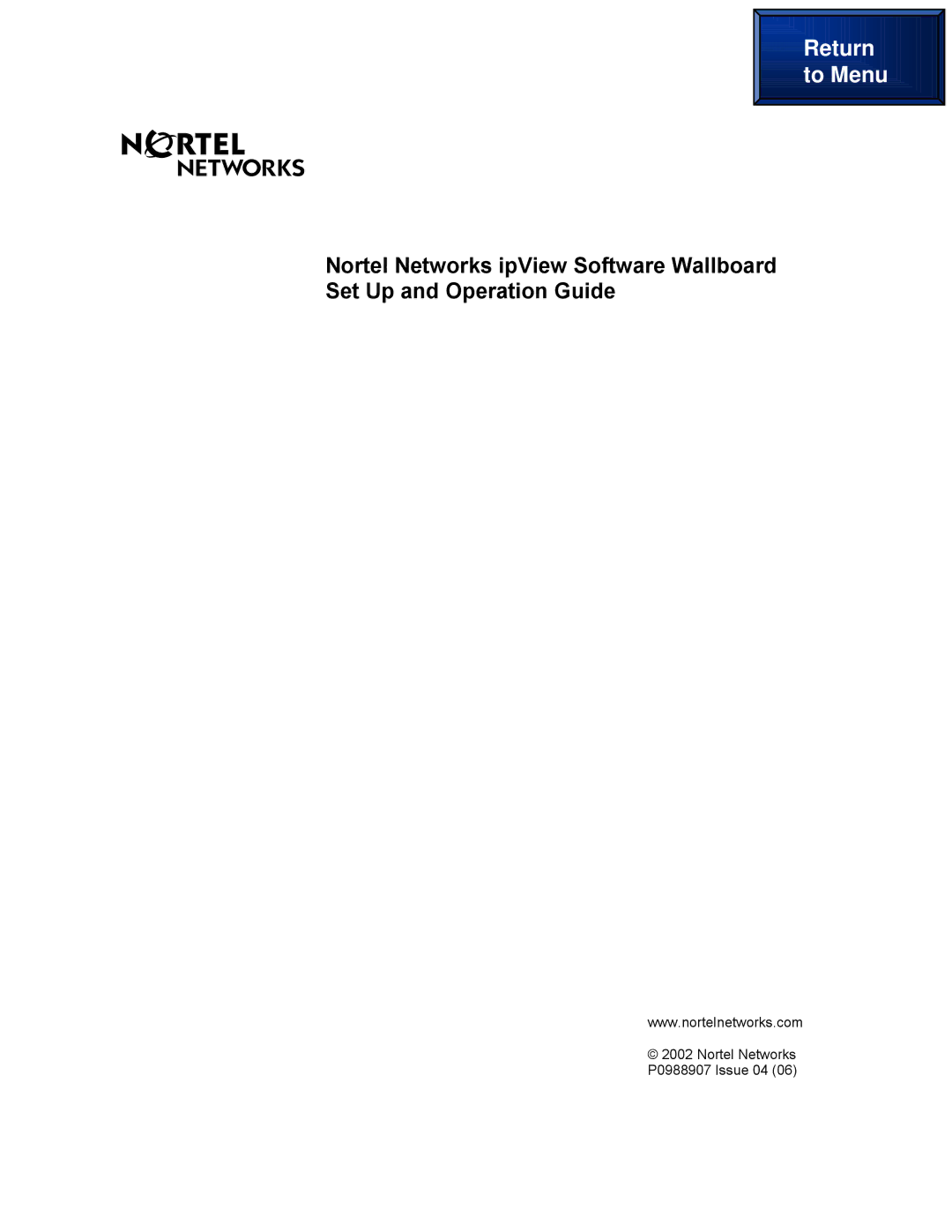 Nortel Networks ipView Software Wallboard manual Return 