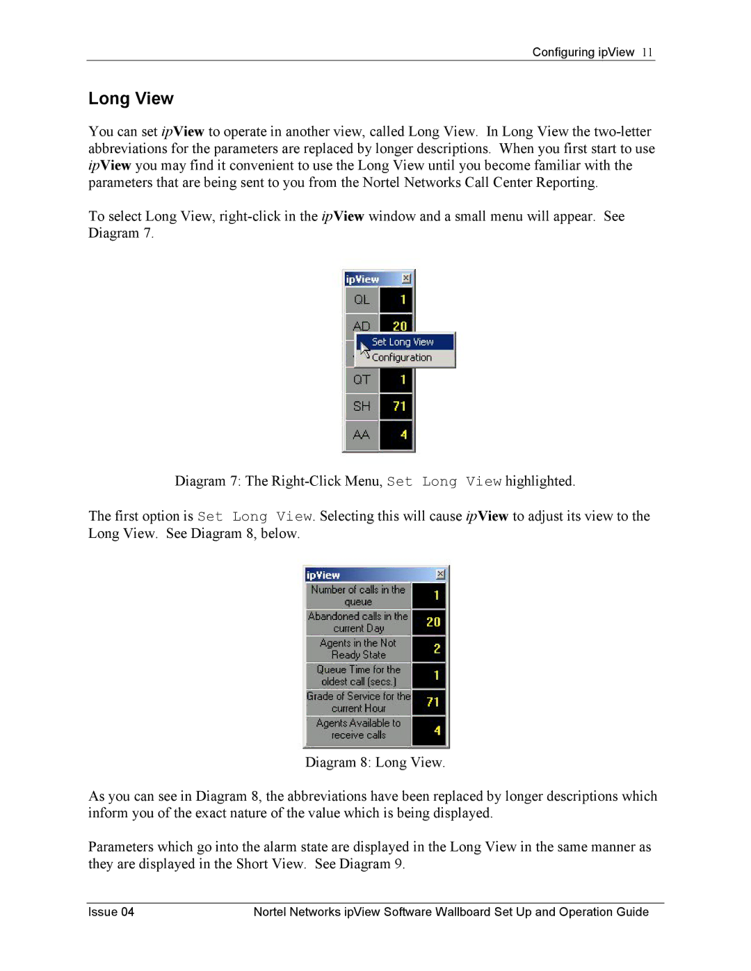 Nortel Networks ipView Software Wallboard manual Long View 