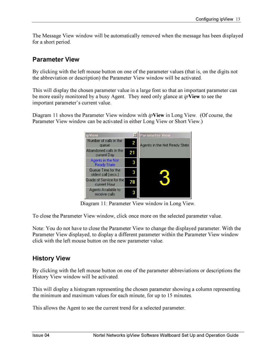 Nortel Networks ipView Software Wallboard manual Parameter View, History View 