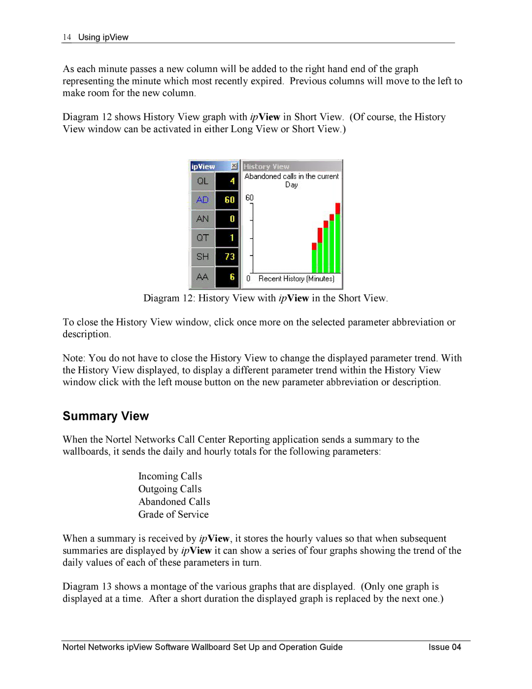 Nortel Networks ipView Software Wallboard manual Summary View 