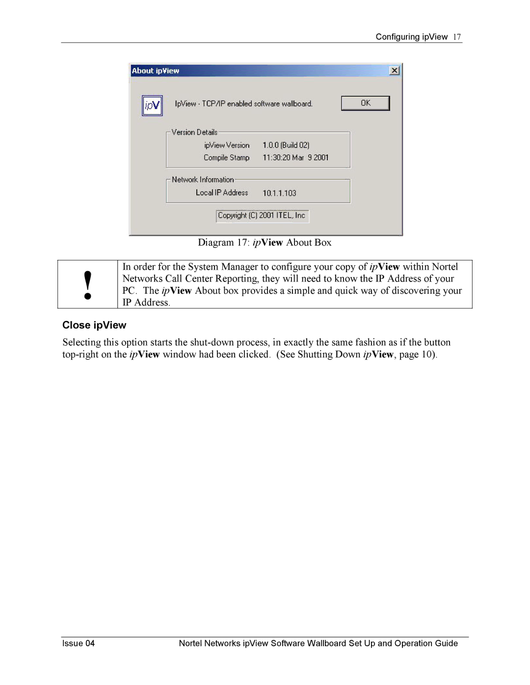 Nortel Networks ipView Software Wallboard manual Close ipView 