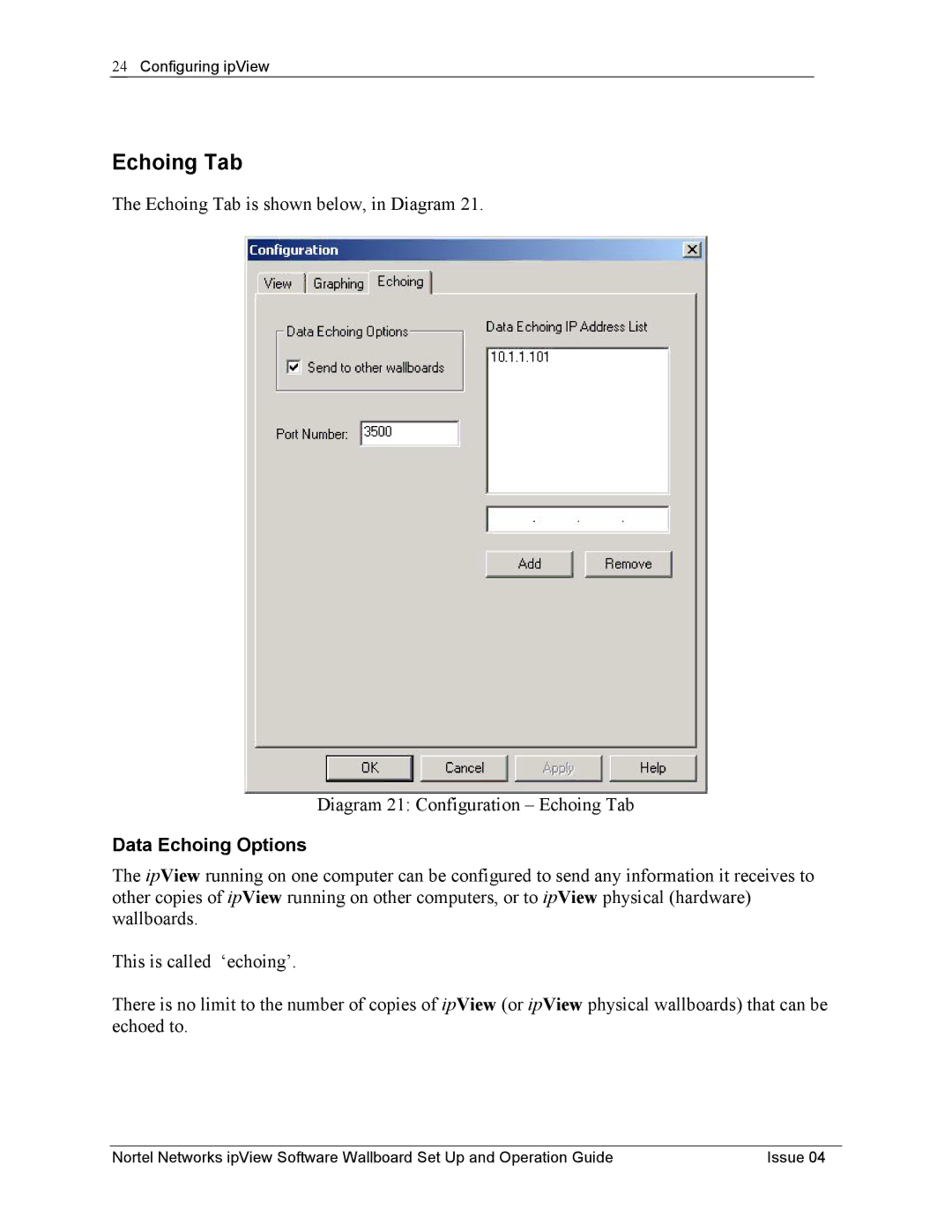 Nortel Networks ipView Software Wallboard manual Echoing Tab, Data Echoing Options 