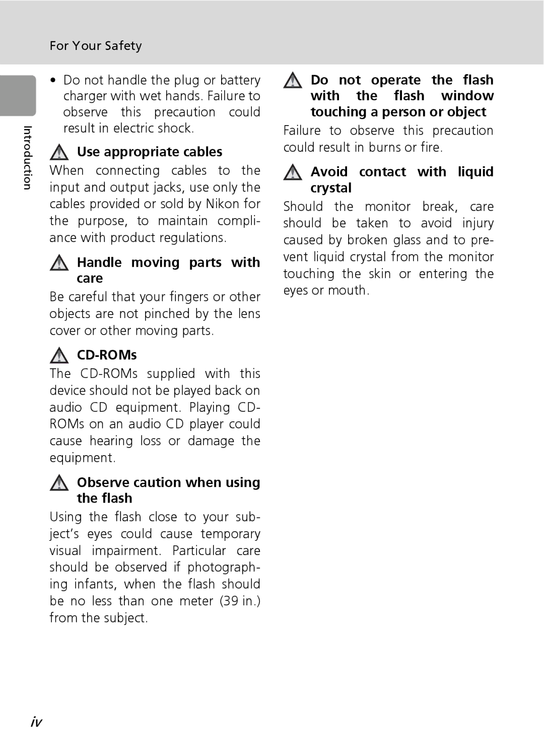 Nortel Networks L12 Use appropriate cables, Handle moving parts with care, CD-ROMs, Observe caution when using the flash 