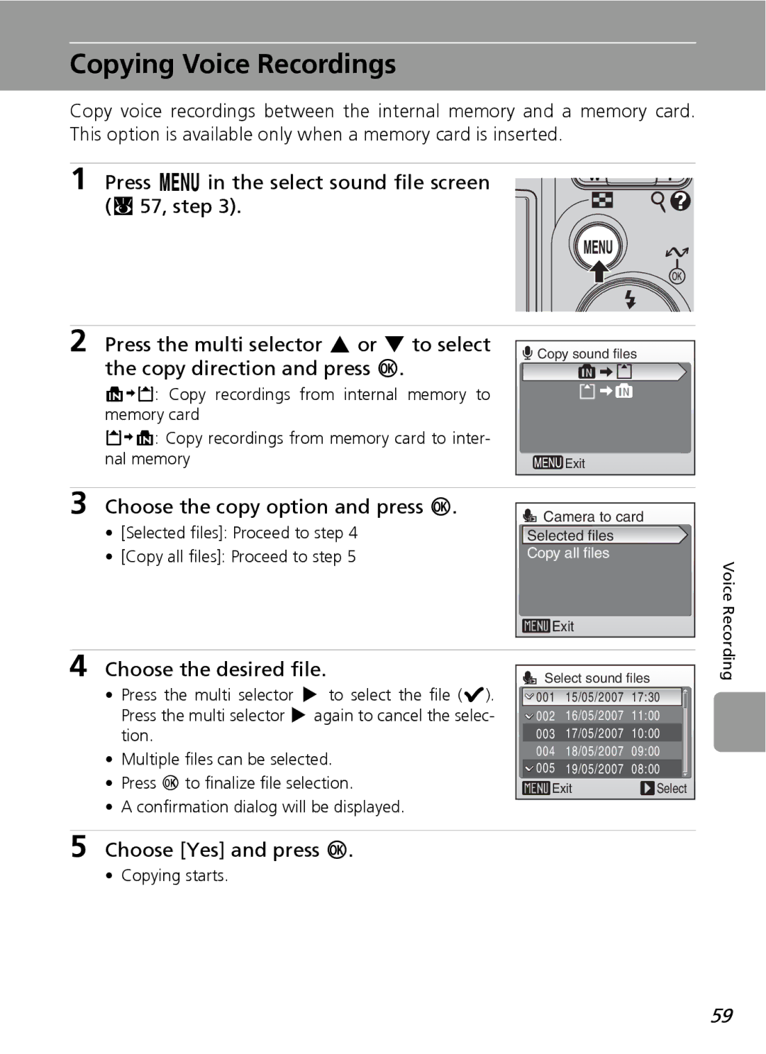 Nortel Networks L12 user manual Copying Voice Recordings, Choose the copy option and press d, Choose the desired file 