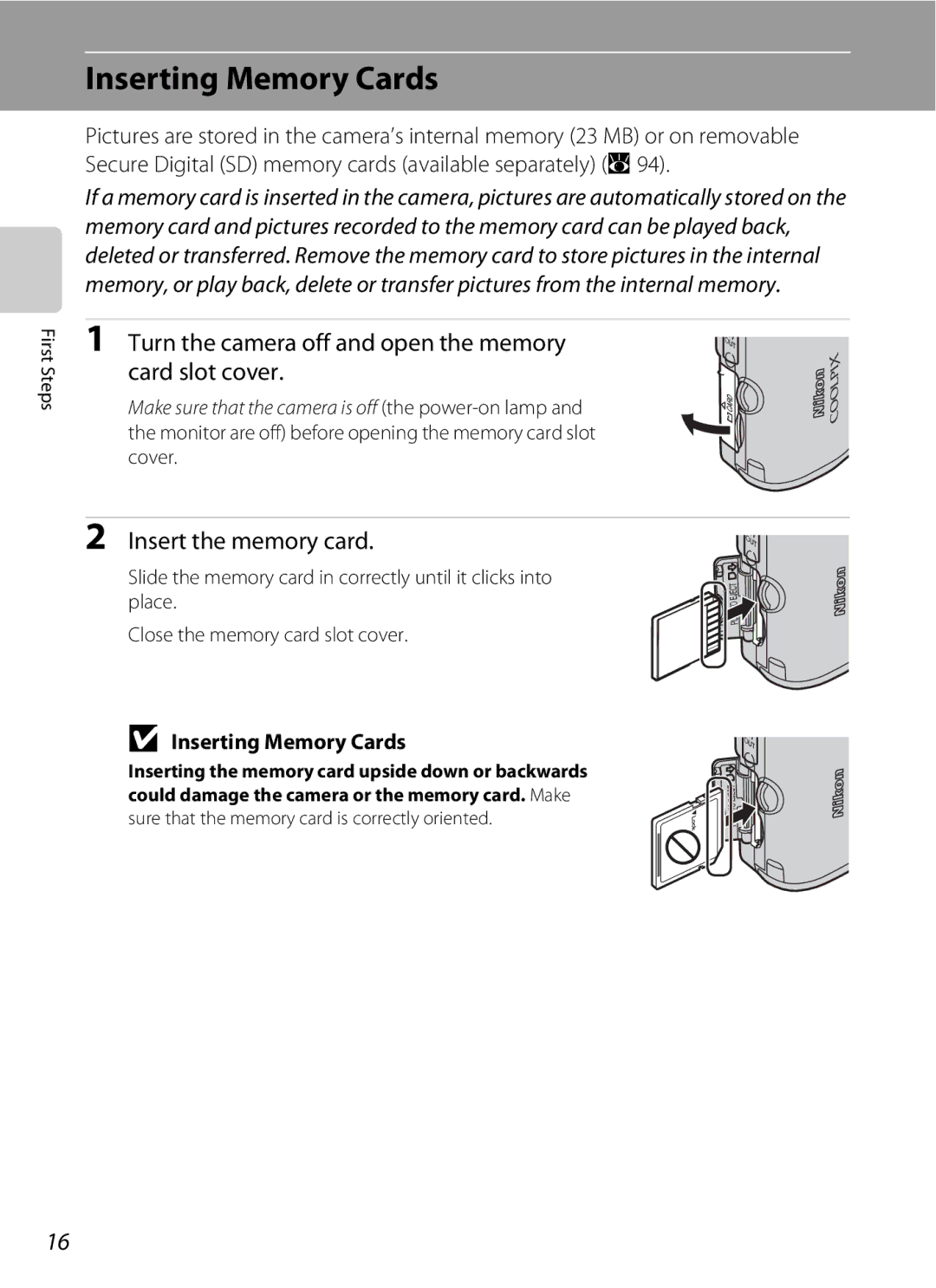 Nortel Networks L14 user manual Inserting Memory Cards, Turn the camera off and open the memory card slot cover 